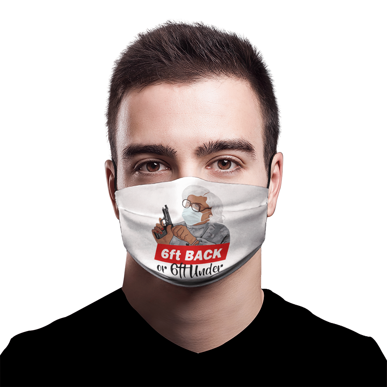 6FT BACK OR 6FT UNDER MASK