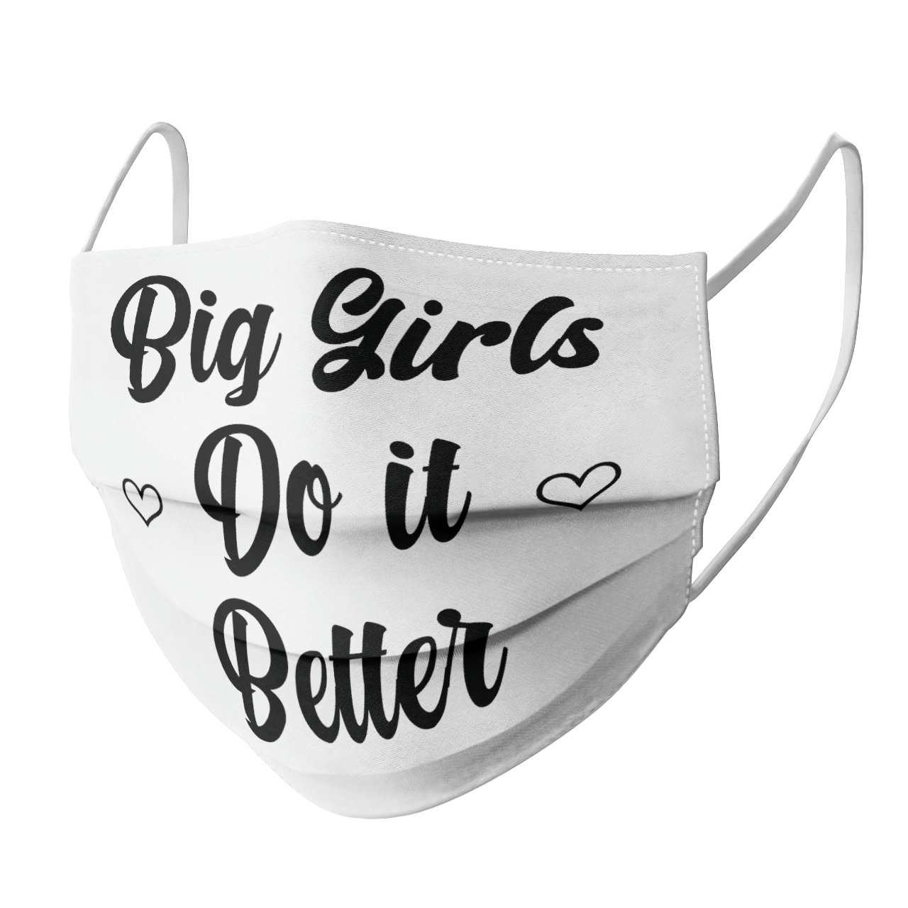 BIG GIRLS DO IT BETTER MASK
