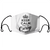 KEEP CALM AND LET CURVY HANDLE IT MASK