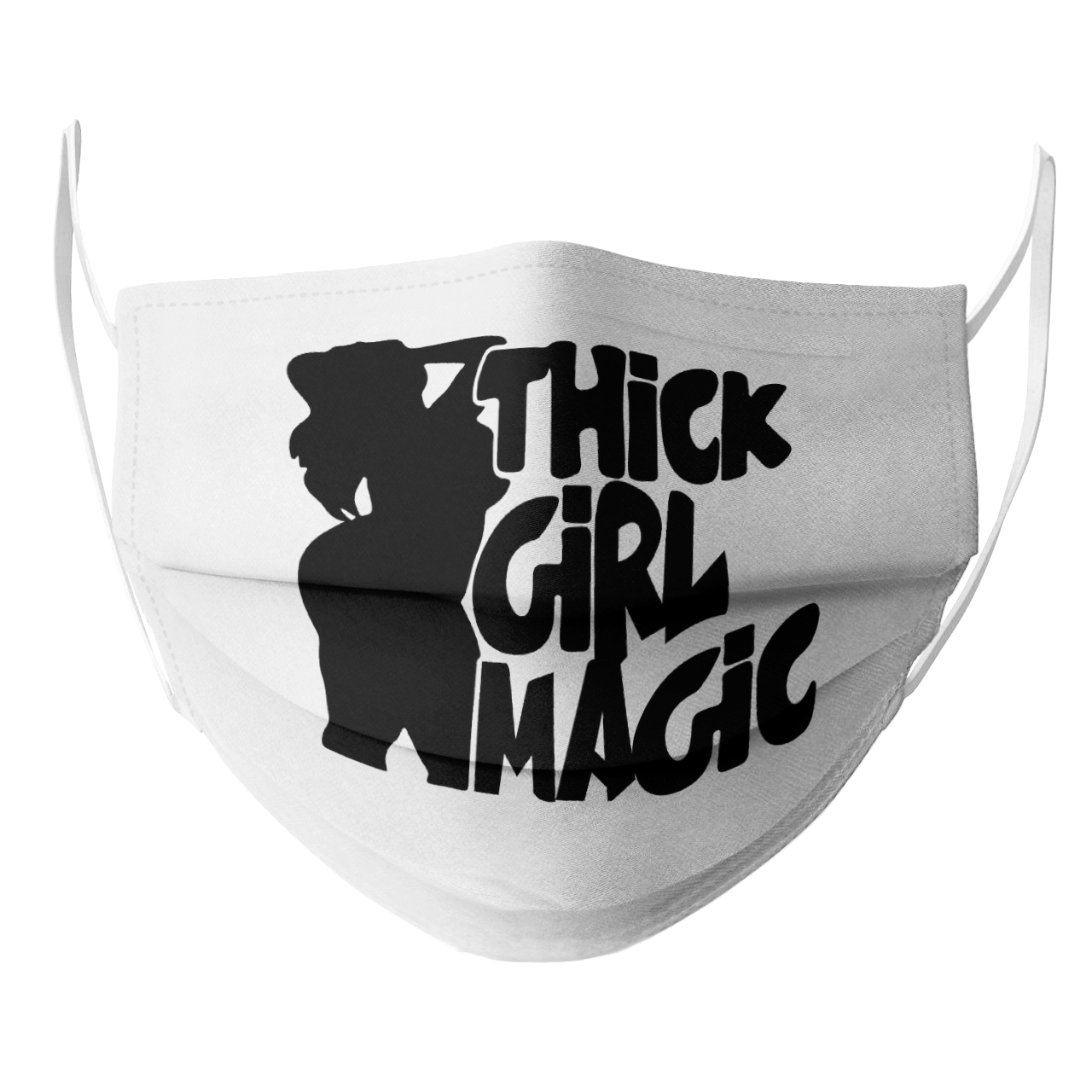 THICK GIRL MAGIC MASK