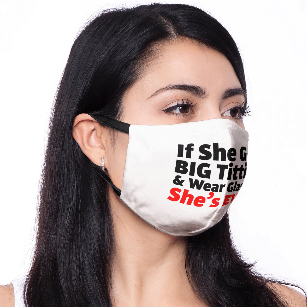 IF SHE GOT BIG TITTIES & WEAR GLASSES SHE'S EVIL MASK