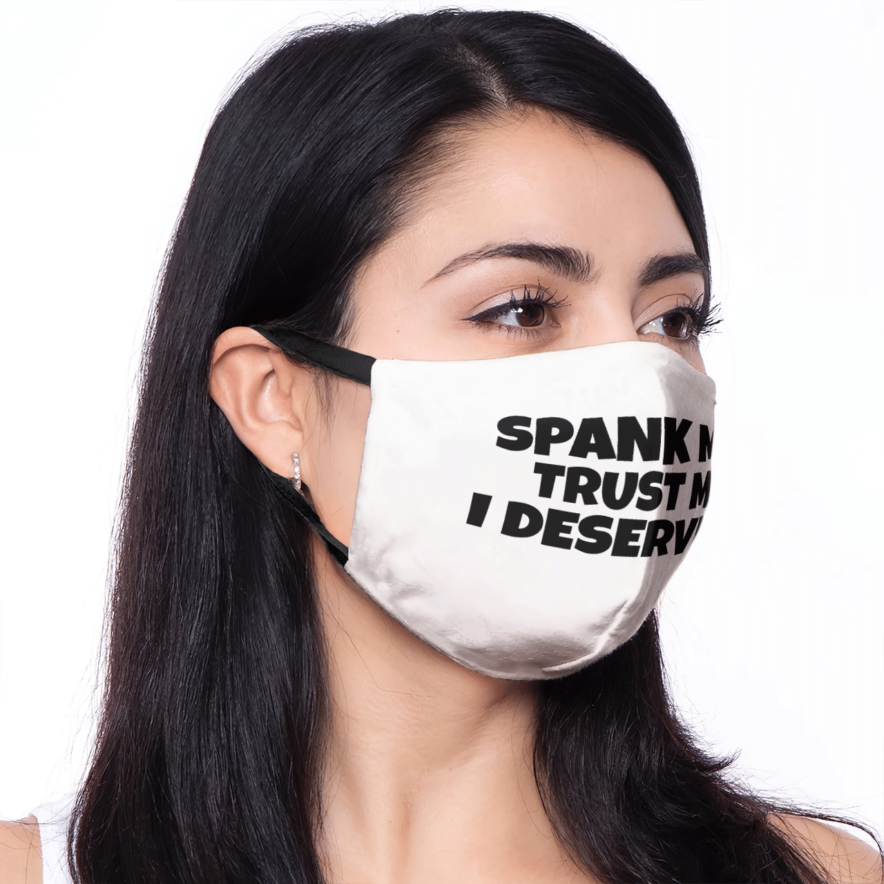 SPANK ME TRUST ME I DESERVE IT MASK