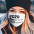 2020 VERY BAD WOULD NOT RECOMMEND MASK