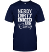 Nerdy Dirty Inked and Curvy T-Shirt