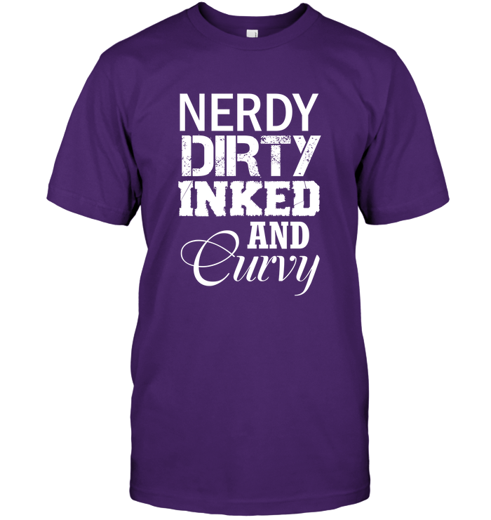 Nerdy Dirty Inked and Curvy T-Shirt