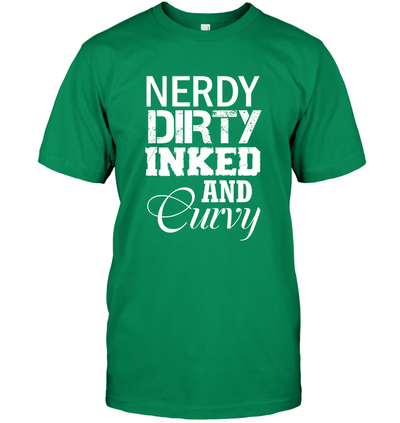 Nerdy Dirty Inked and Curvy T-Shirt