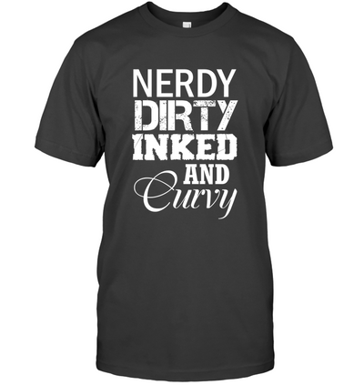 Nerdy Dirty Inked and Curvy T-Shirt